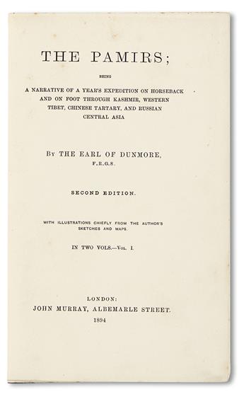 DUNMORE, CHARLES ADOLPHUS, Earl of. The Pamirs . . . Second Edition.  2 vols.  1894